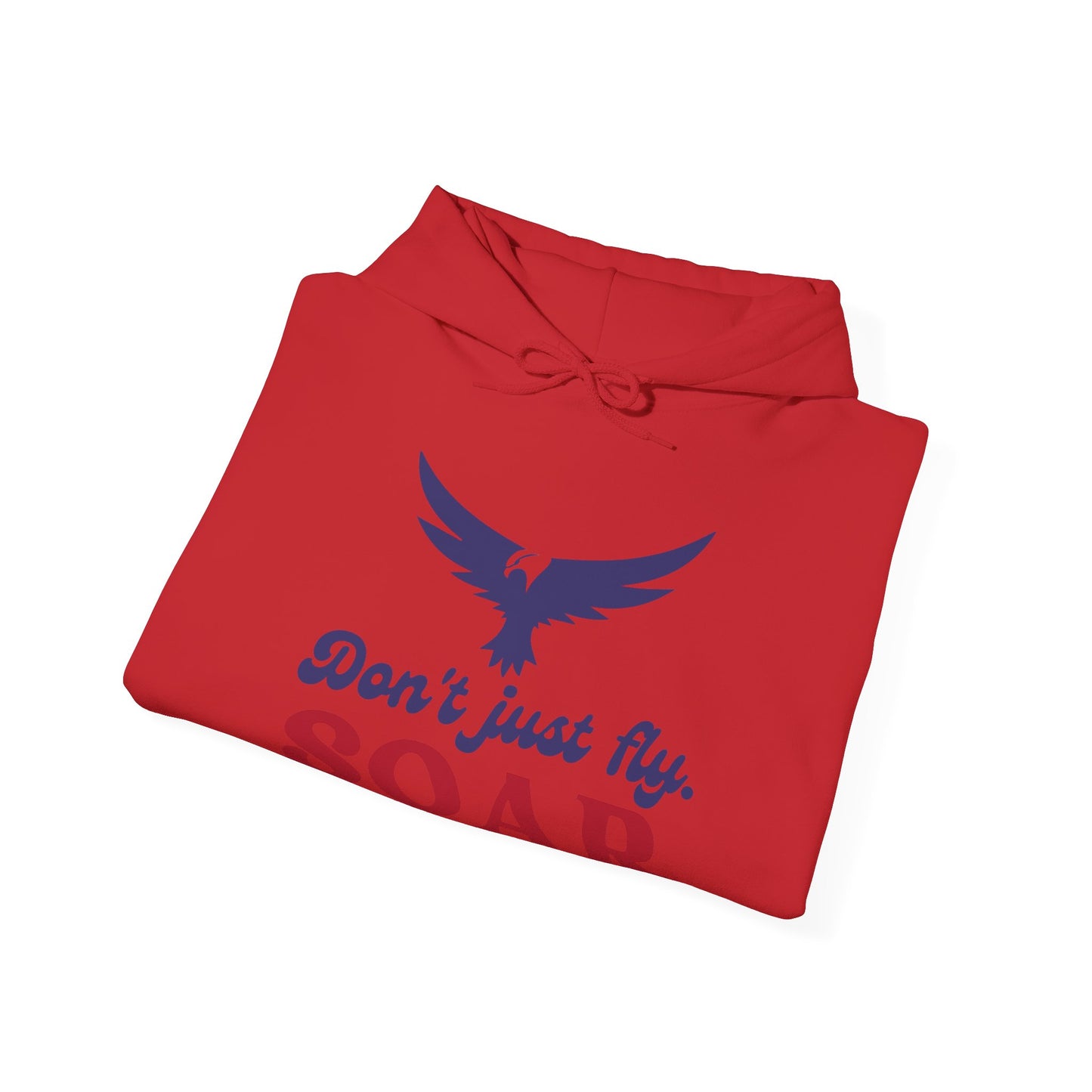 Soar- Hooded Sweatshirt