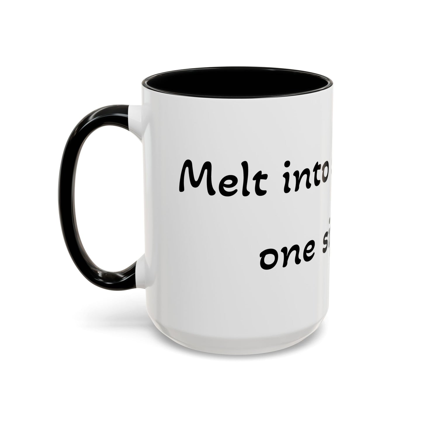 Melt into sweetness, one sip at a time. Accent Coffee Mug (11, 15oz)