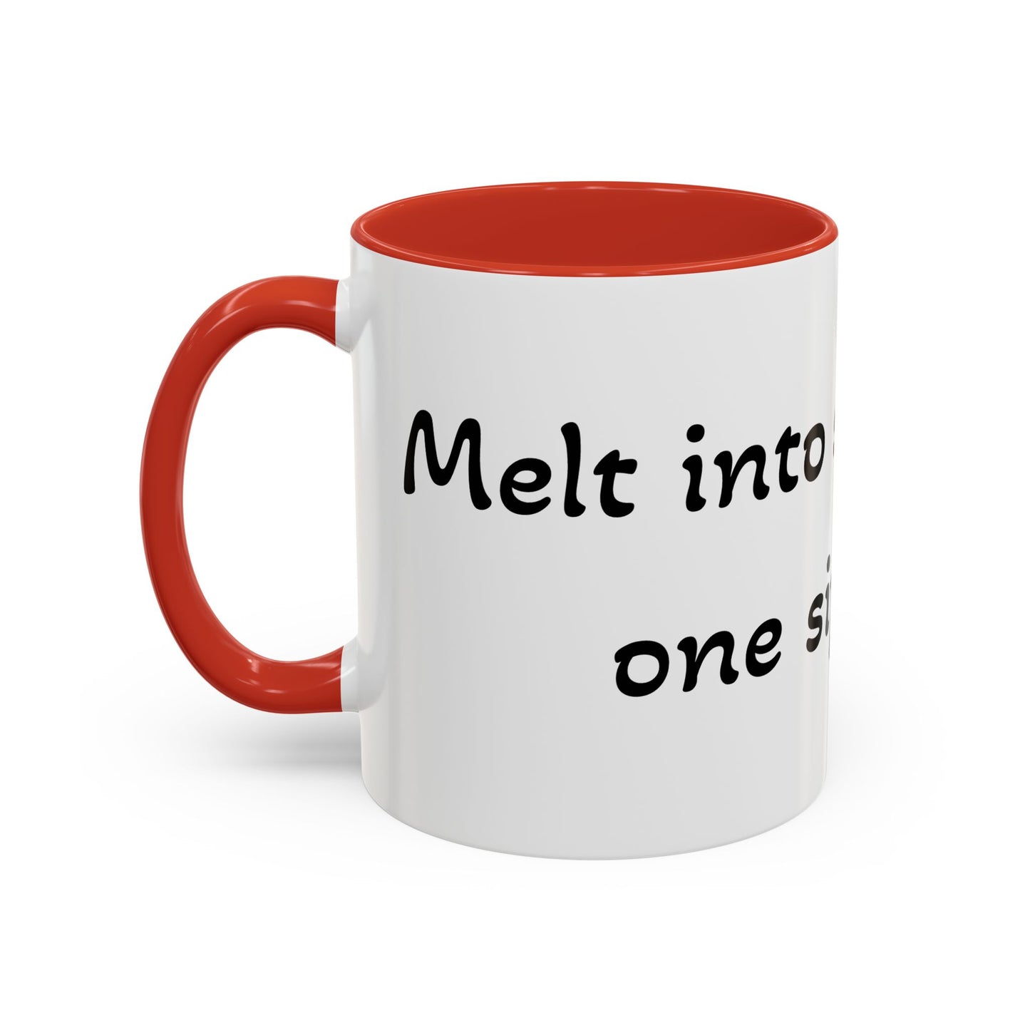 Melt into sweetness, one sip at a time. Accent Coffee Mug (11, 15oz)